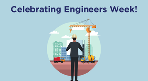 Celebrating Engineers Week