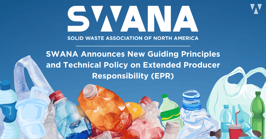 SWANA Announces New Guiding Principles on EPR