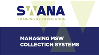 SWANA eCourse - Managing MSW Collection Systems