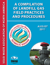 Compilation of LFG Field Practices and Procedures