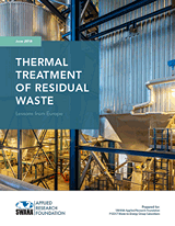 Thermal Treatment of Residual Waste - Lessons from Europe
