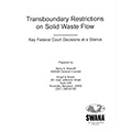 Transboundary restrictions on Solid Waste Flow cover