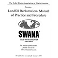 Landfill Reclamation: Manual of Practice and Procedure