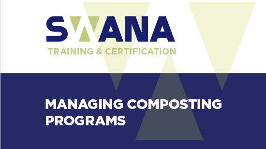 SWANA eCourse - Managing Composting Programs